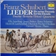 Franz Schubert - Elly Ameling • Janet Baker • Peter Schreier • Horst R. Laubenthal • Dietrich Fischer-Dieskau, Gerald Moore - Lieder Für Seine Freunde (Duette • Terzette • Quartette)